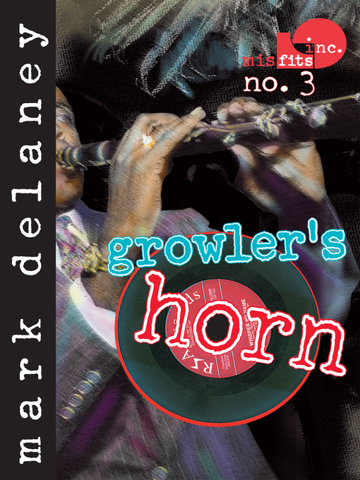 Title details for Growler's Horn by Mark Delaney - Available